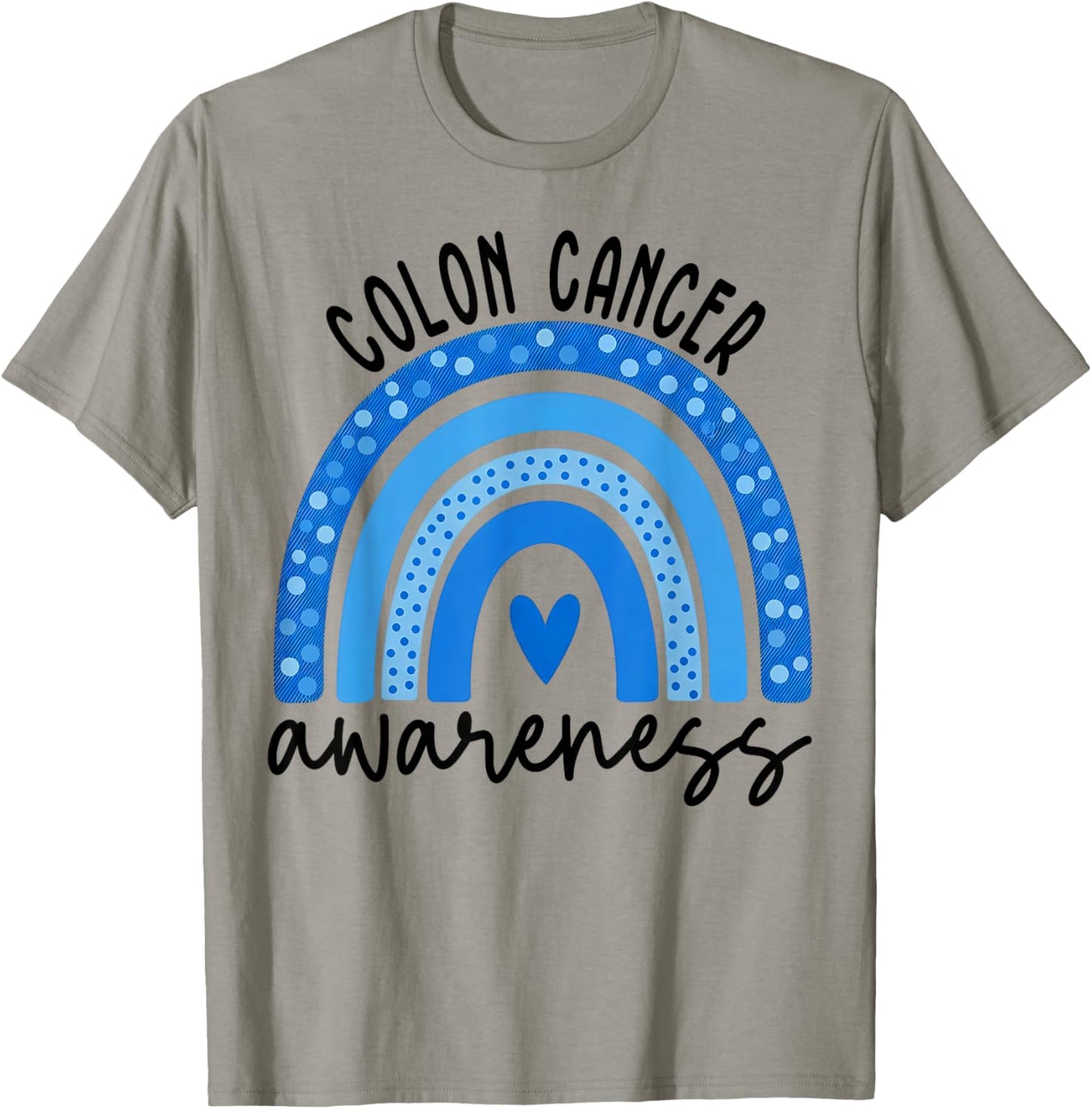 Colorectal Colon Cancer Awareness Blue Rainbow Men Women Kid T-Shirt - T-Shirt | Sand