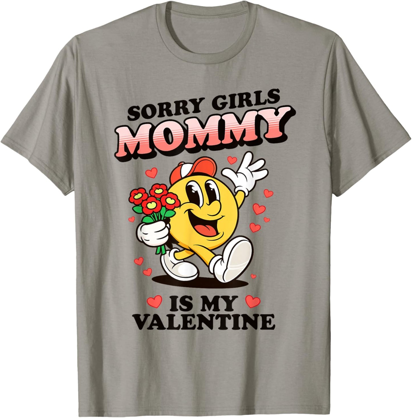 Sorry Girls Mommy is My Valentine Funny Boys Kids Toddler T-Shirt - T-Shirt | Sand
