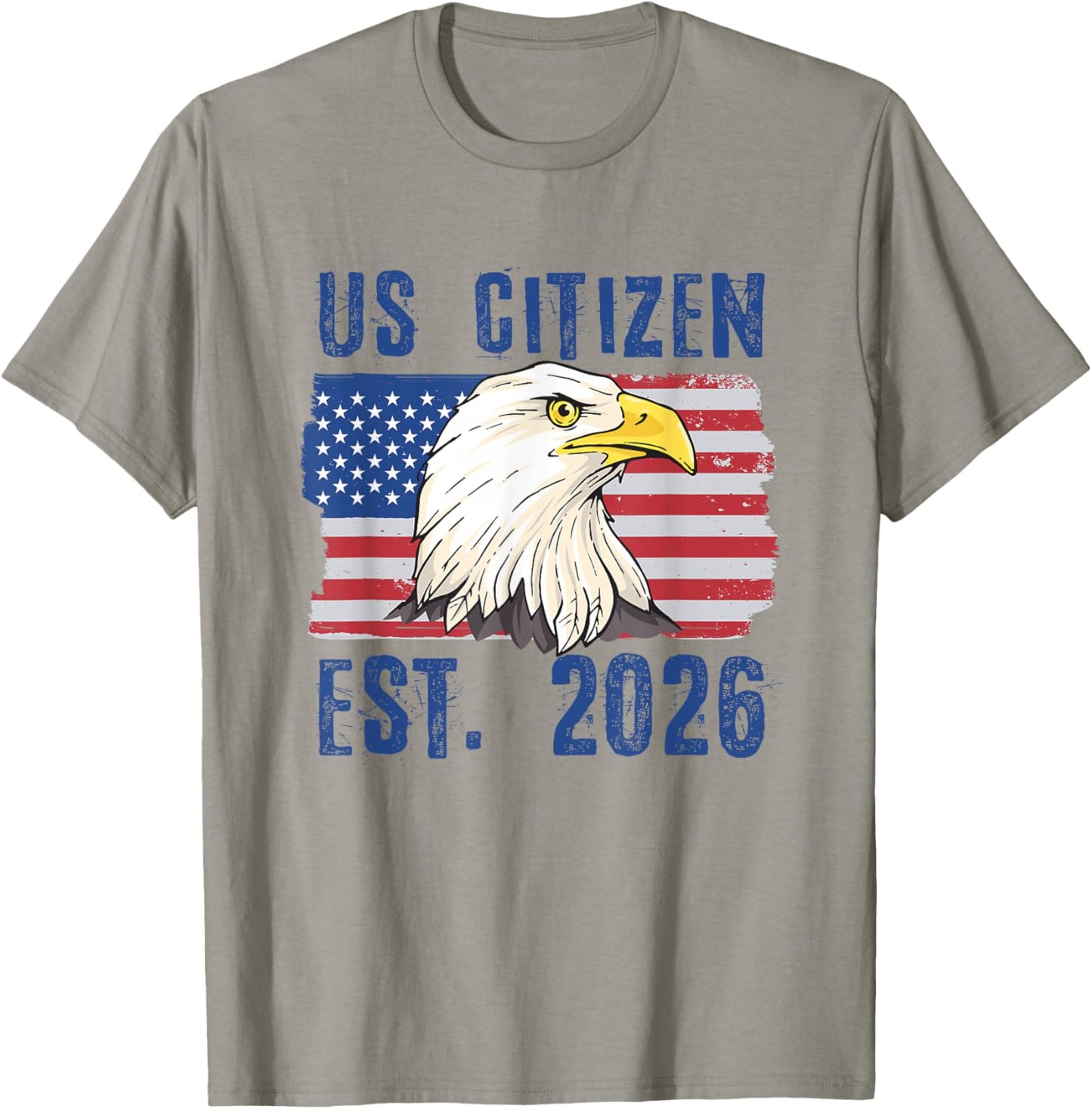 US Citizen Est. 2026 Citizenship New USA Citizen T-Shirt - T-Shirt | Sand