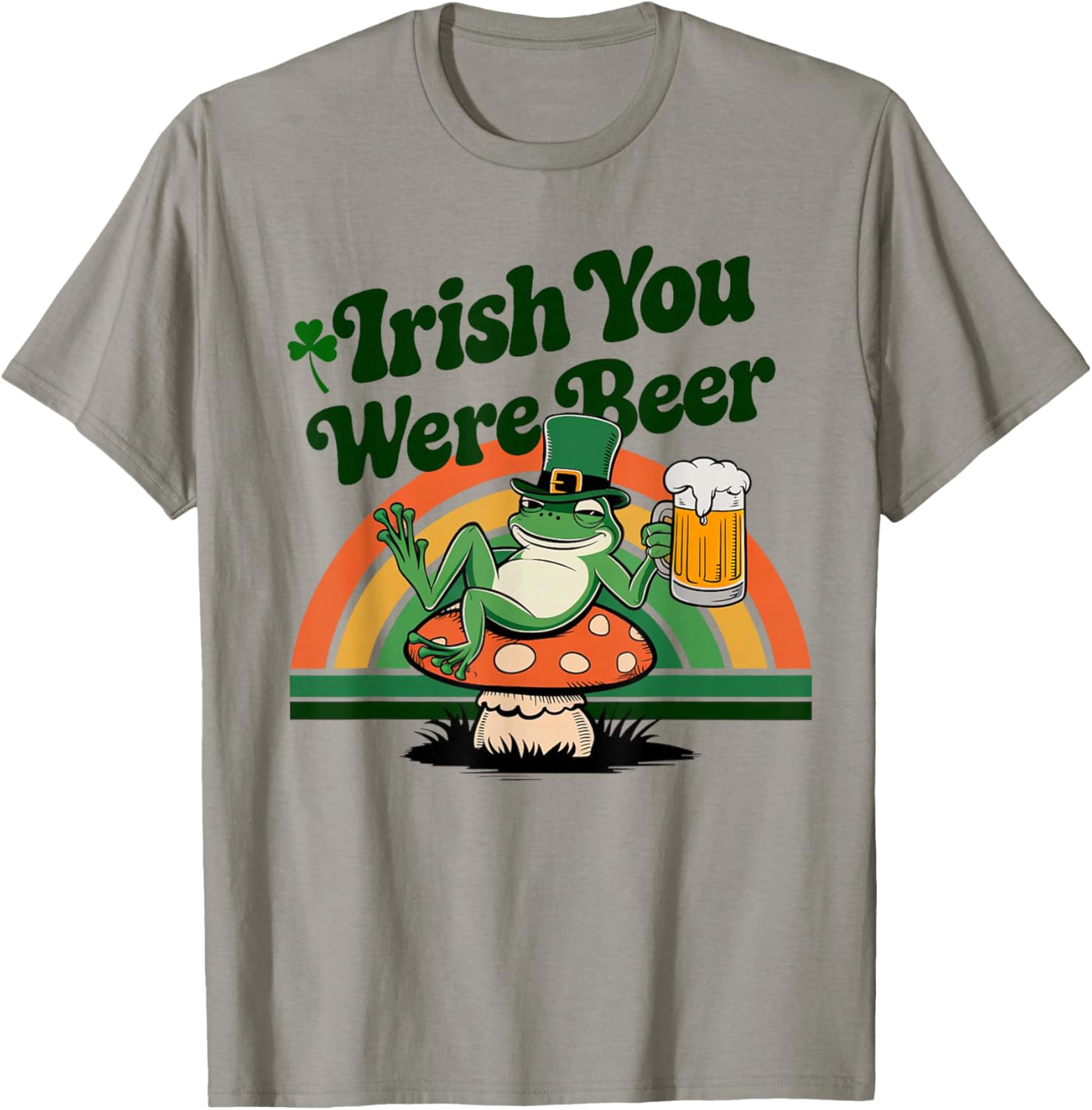 Irish You were Beer Frog Meme Beer Drinking St Patrick's Day T-Shirt - T-Shirt | Sand