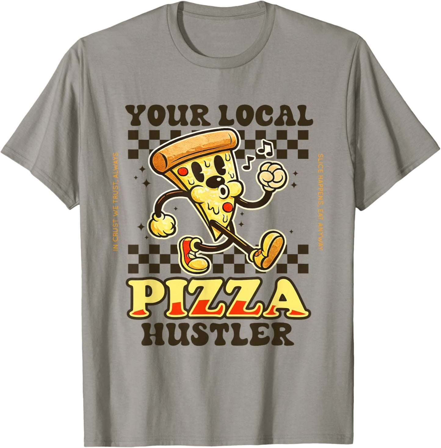 Funny Pizza Slice Lover for Delivery Boys Girls Hustler Meme T-Shirt - T-Shirt | Sand