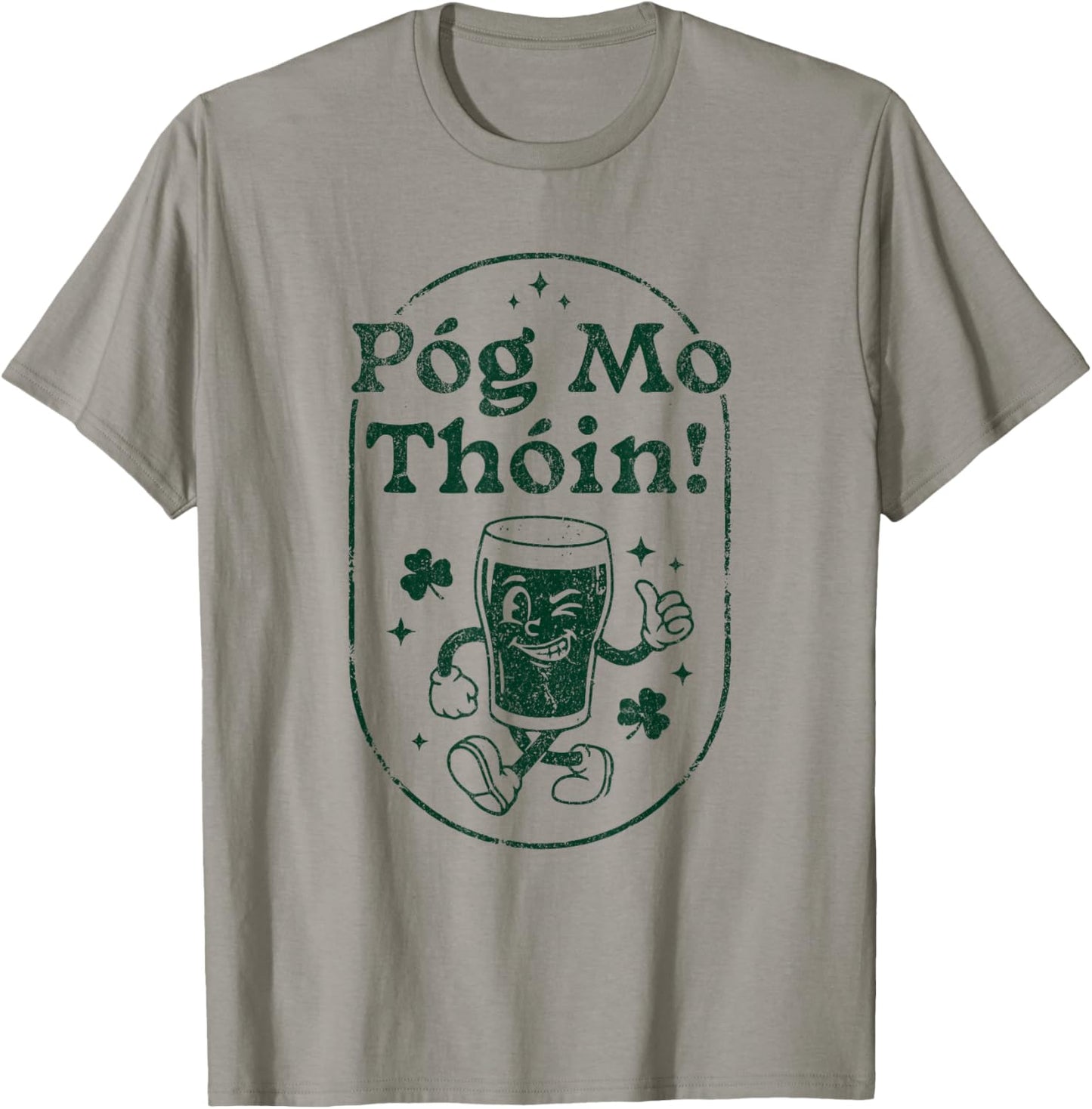 Retro Pog Mo Thoin Irish Pint Mascot St Patricks Day T-Shirt - T-Shirt | Sand