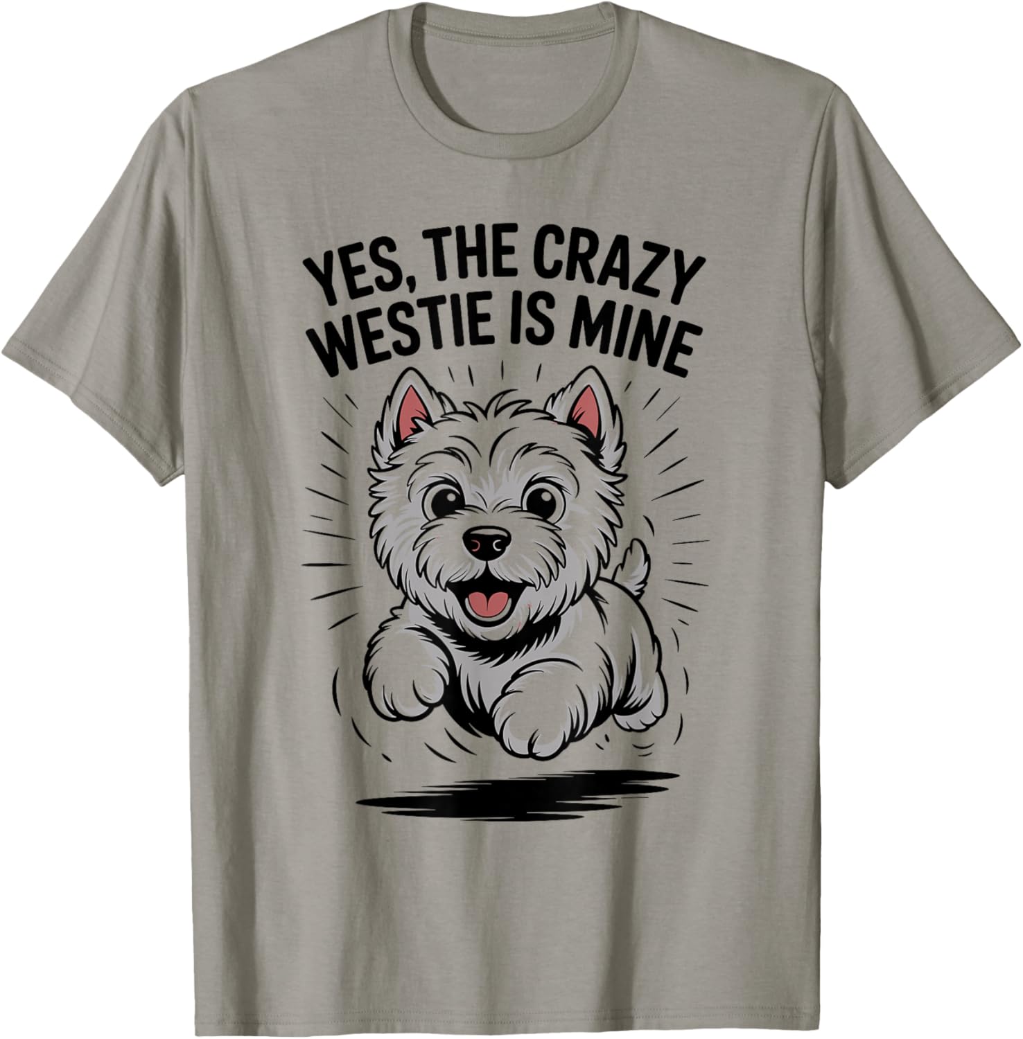 Pet Westie Dog Cute Westie Funny West Highland White Terrier T-Shirt - T-Shirt | Sand
