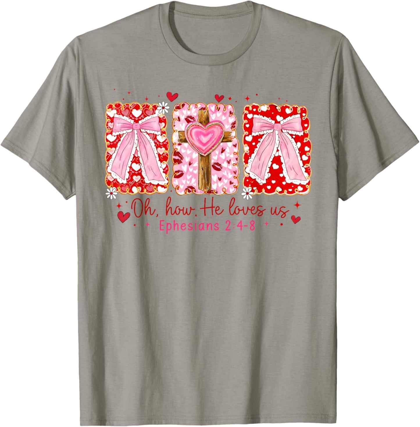 Preppy Christian Valentine Oh How He Loves Us Coquette Bow T-Shirt - T-Shirt | Sand