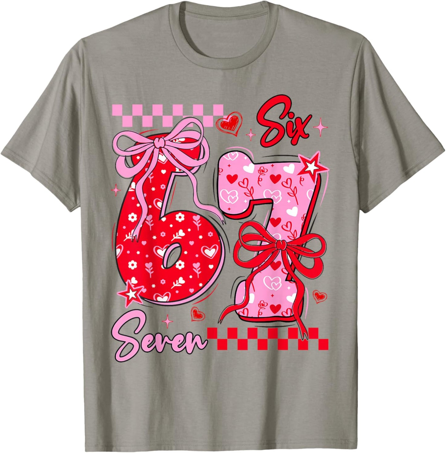 Funny Valentine’s Day 67 Meme 6 7 Valentine Bow Hearts T-Shirt - T-Shirt | Sand