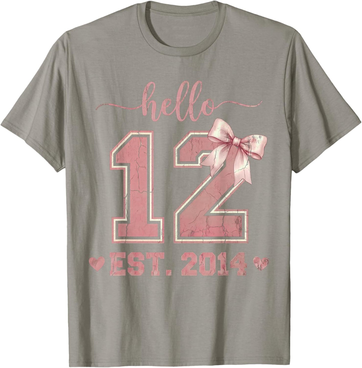 Hello Twelve EST 2014 12th Birthday Coquette 12 Year Old T-Shirt - T-Shirt | Sand