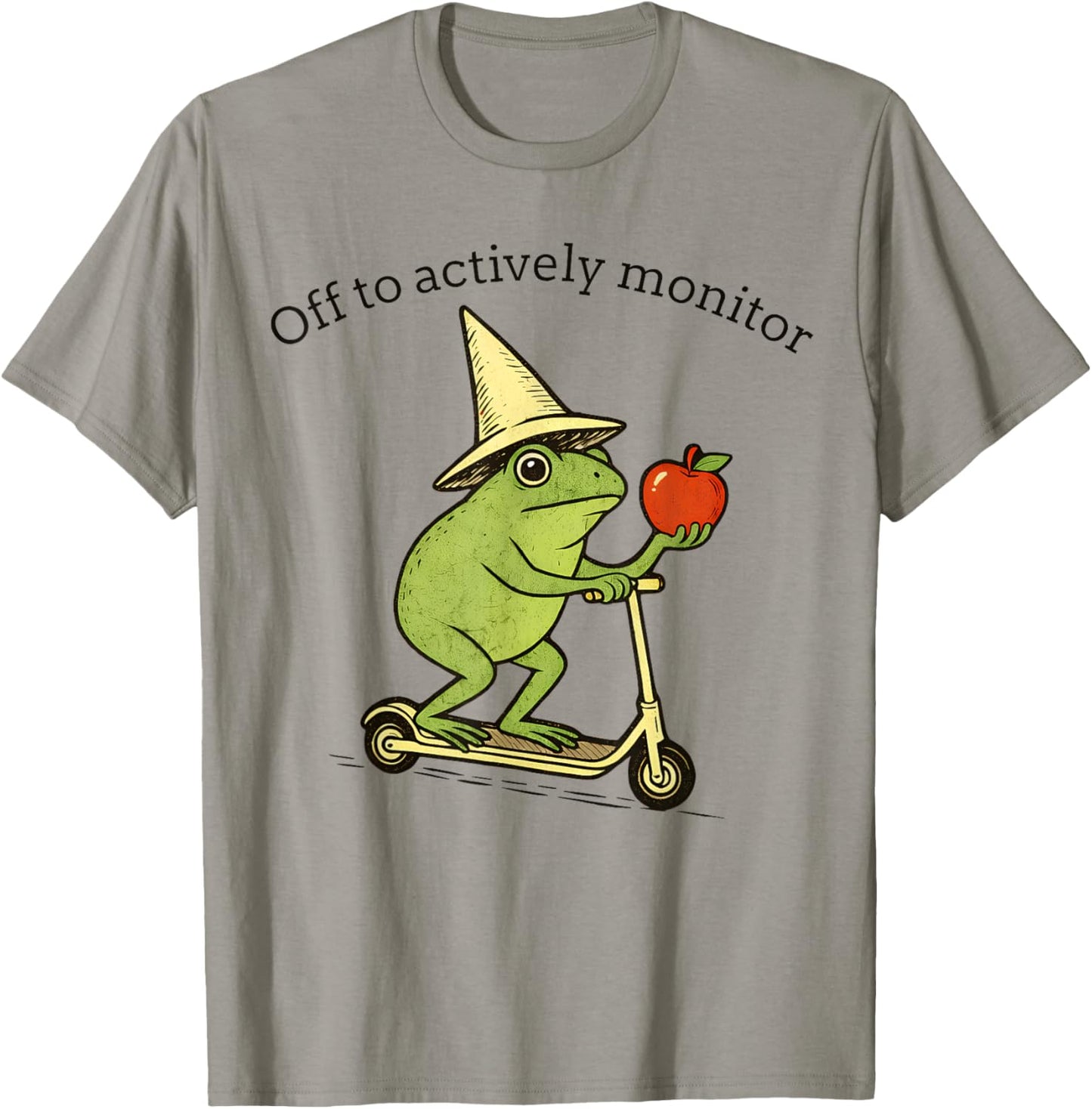 Frog Off to Actively Monitor Teacher Testing Motivation T-Shirt - T-Shirt | Sand