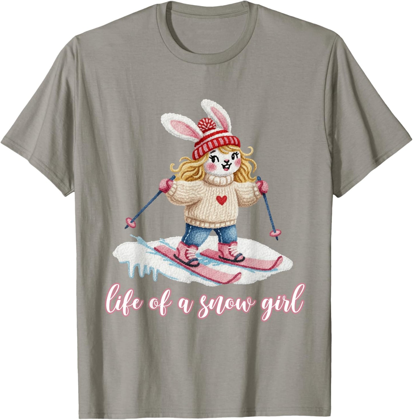 Cute Snow Bunny Life of a Snow Girl Ski Skier Winter Skiing T-Shirt - T-Shirt | Sand