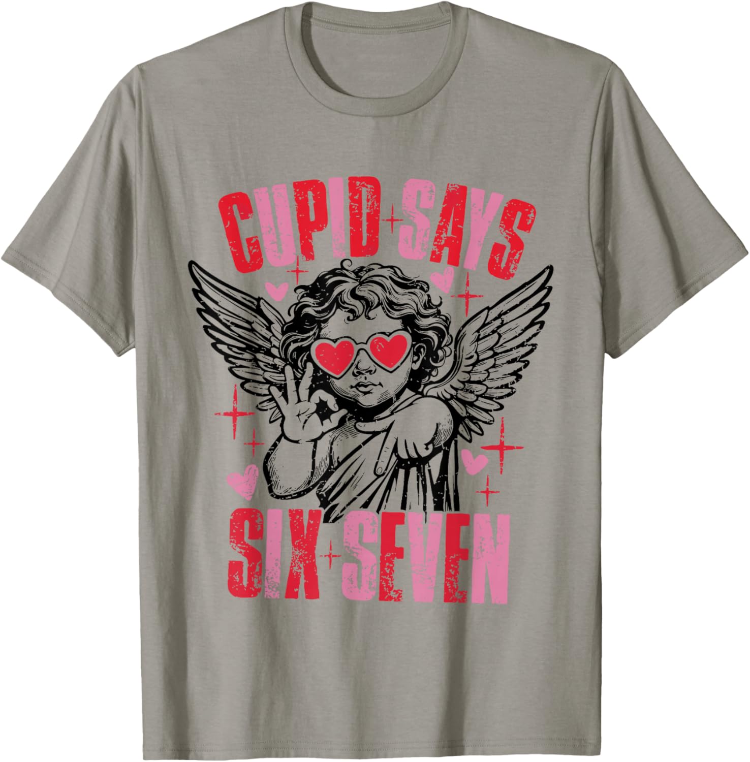 Retro Cupid Says Six Seven 67 Meme Trendy Valentines 6 7 T-Shirt - T-Shirt | Sand