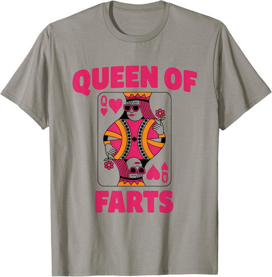 Queen of Farts Funny Playing Card Adults Humor Girls T-Shirt - T-Shirt | Sand