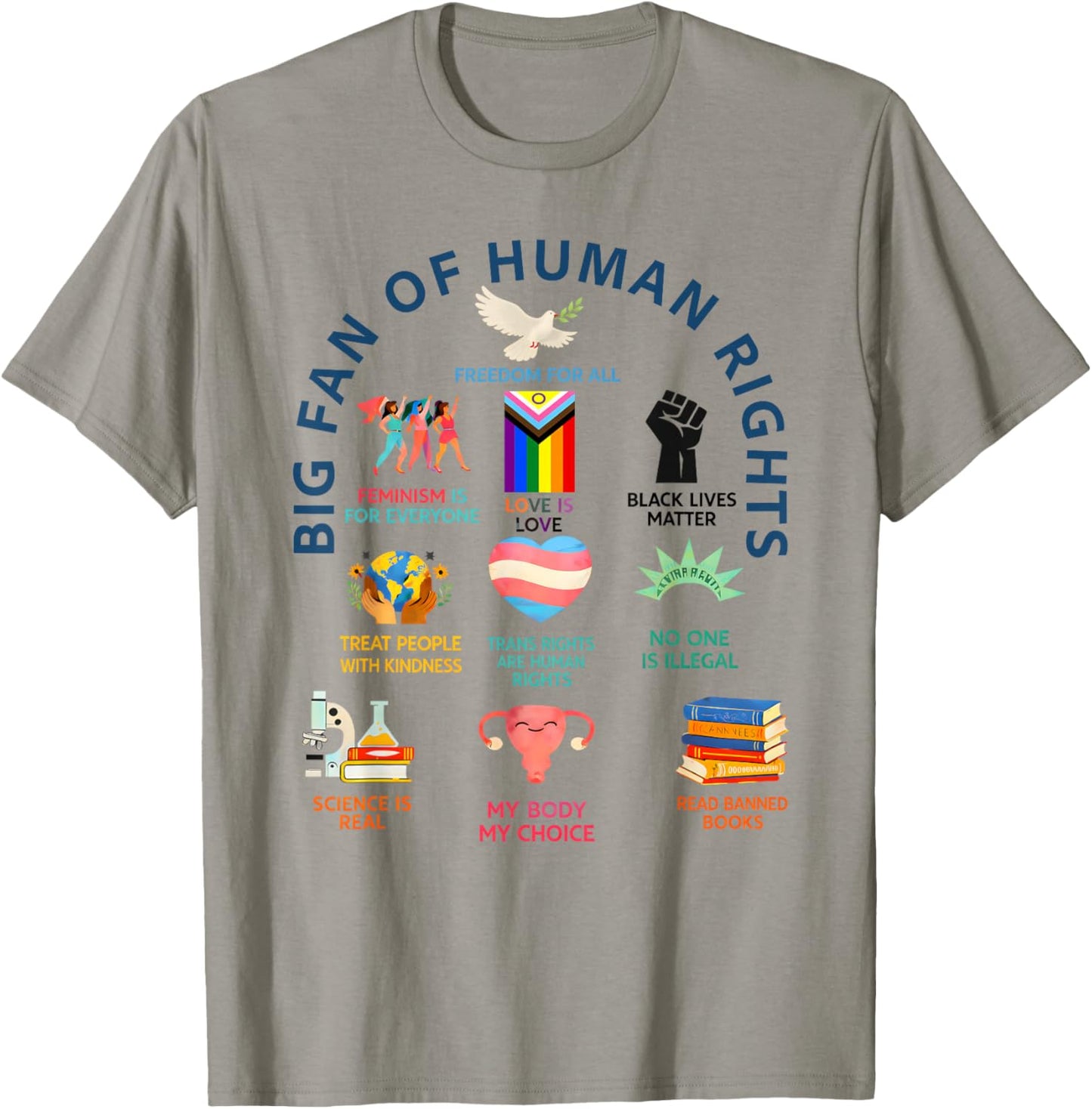Big Fan of Human Rights | Freedom for All Equality Design T-Shirt - T-Shirt | Sand
