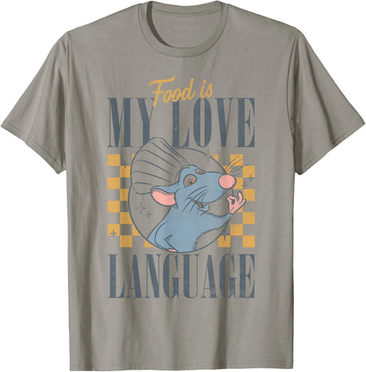 Disney Pixar Ratatouille Food is My Love Language Remy T-Shirt - T-Shirt | Sand