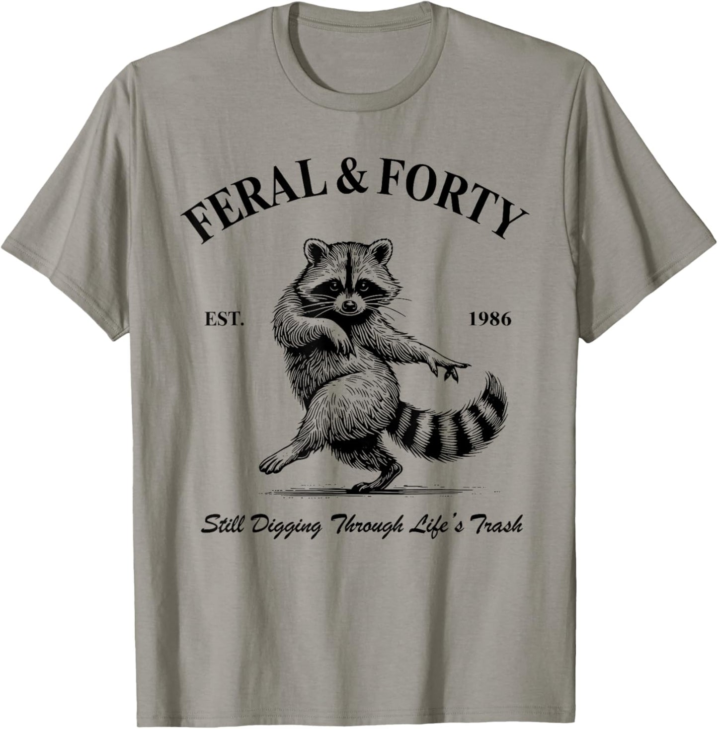 Feral & Forty 40th Birthday 1986 Birthday Party Matching T-Shirt - T-Shirt | Sand