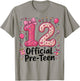 12 Official Pre-Teen Coquette 12 Year Old 12th Birthday Girl T-Shirt - T-Shirt | Sand