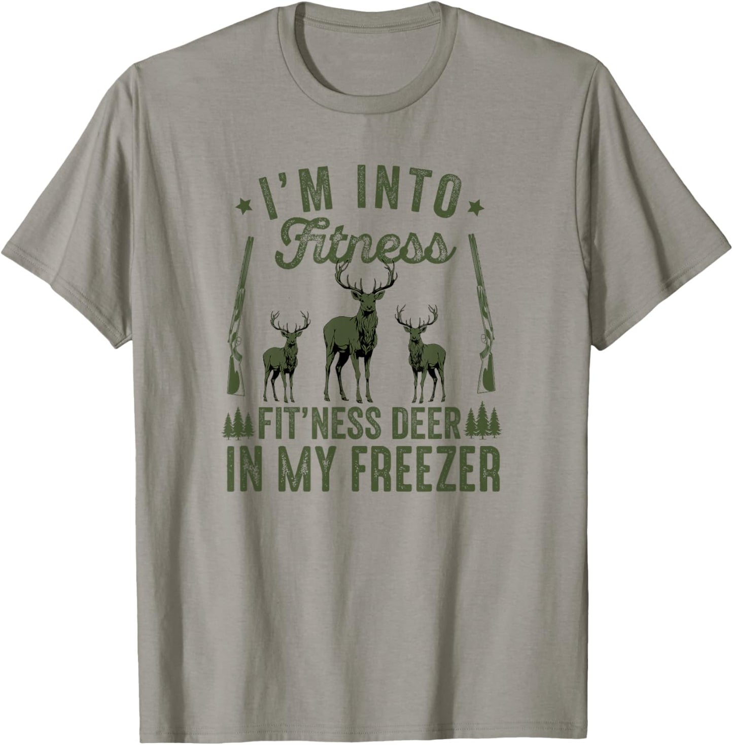 Funny Hunting Deer I'm into Fitness Fitness Deer Men Dad Boy T-Shirt - T-Shirt | Sand