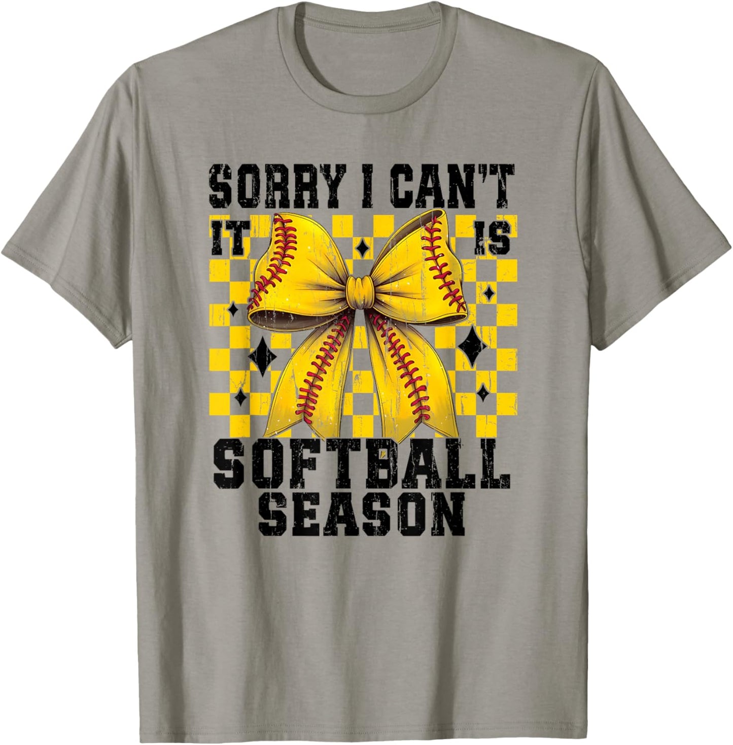 Sorry I Can't It is Softball Season, Softball Mom, Mom Life T-Shirt - T-Shirt | Sand