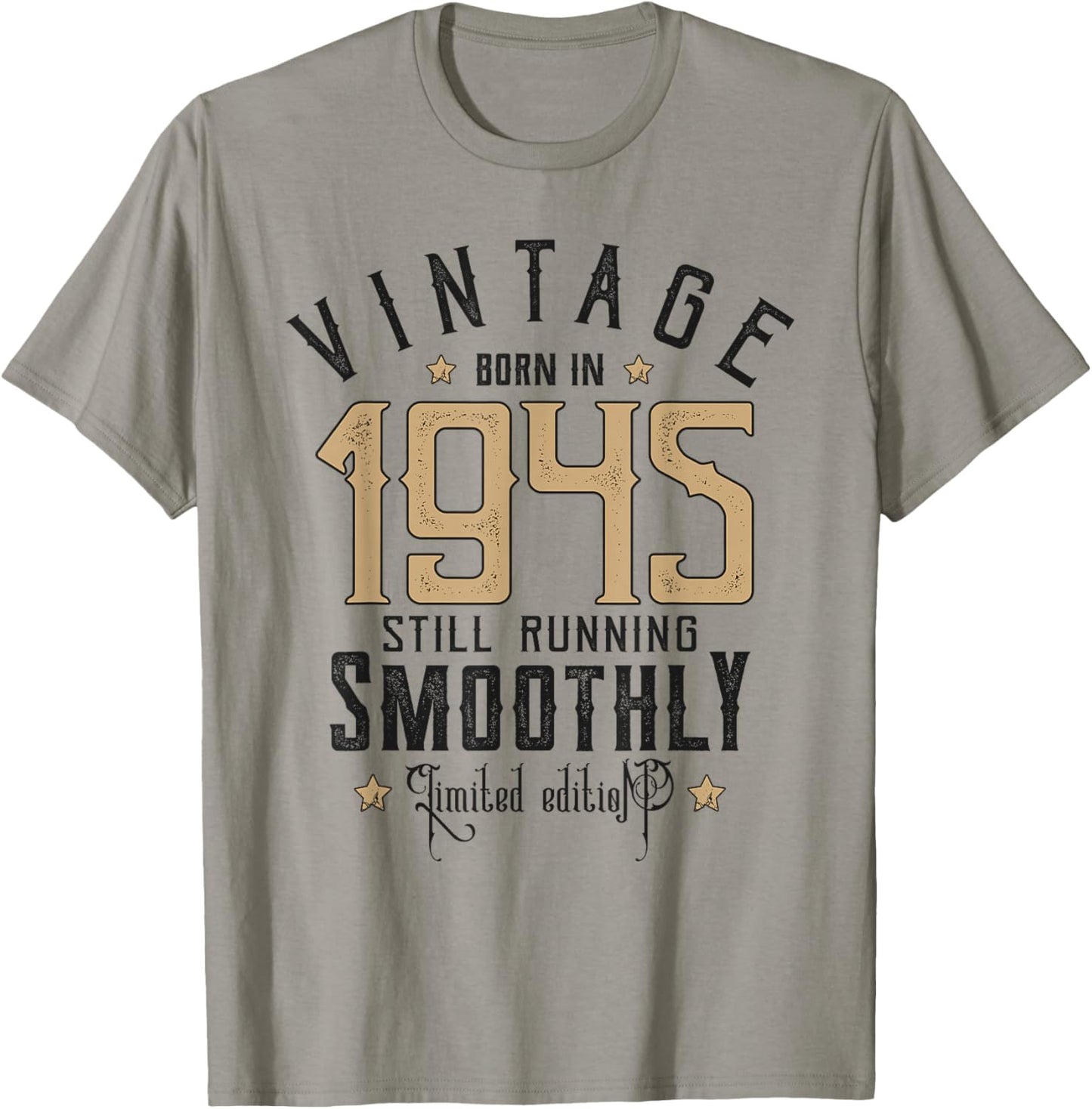 Still Running Smoothly 80 Years 1945 Funny 80th Birthday Gag T-Shirt - T-Shirt | Sand