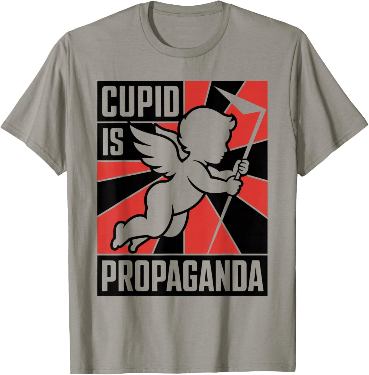 Cupid is Propaganda Funny Anti Valentine’s Day Men Women T-Shirt - T-Shirt | Sand