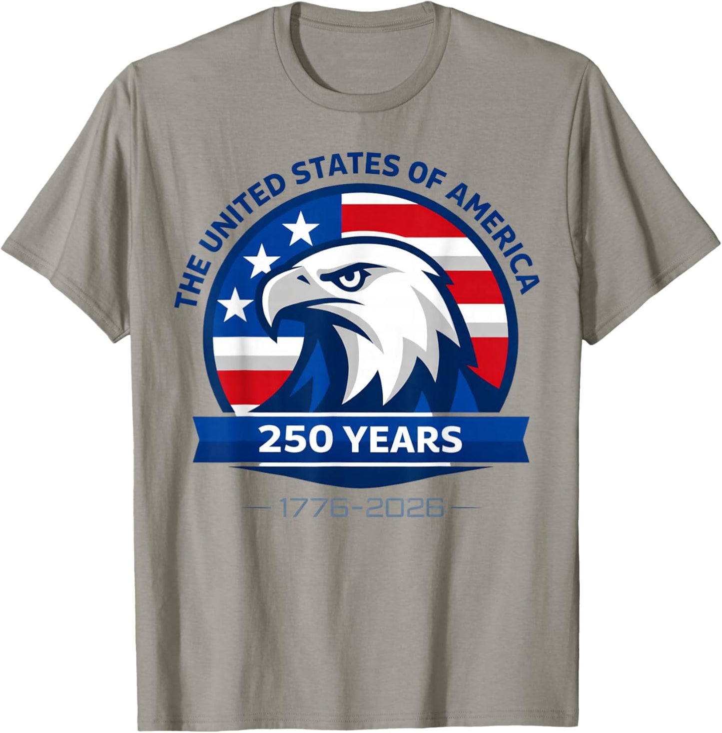 USA 250 Years of Freedom 1776–2026 Independence Bald Eagle T-Shirt - T-Shirt | Sand