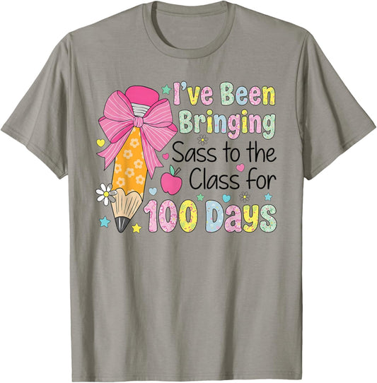 Bringing Sass to The Class 100 Days of School T-Shirt - T-Shirt | Sand