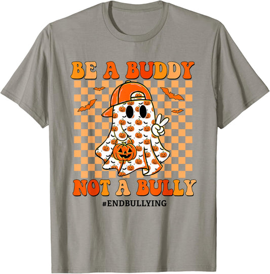 Be A Buddy Not A Bully Unity Day Orange Anti Bullying Ghost T-Shirt - T-Shirt | Sand