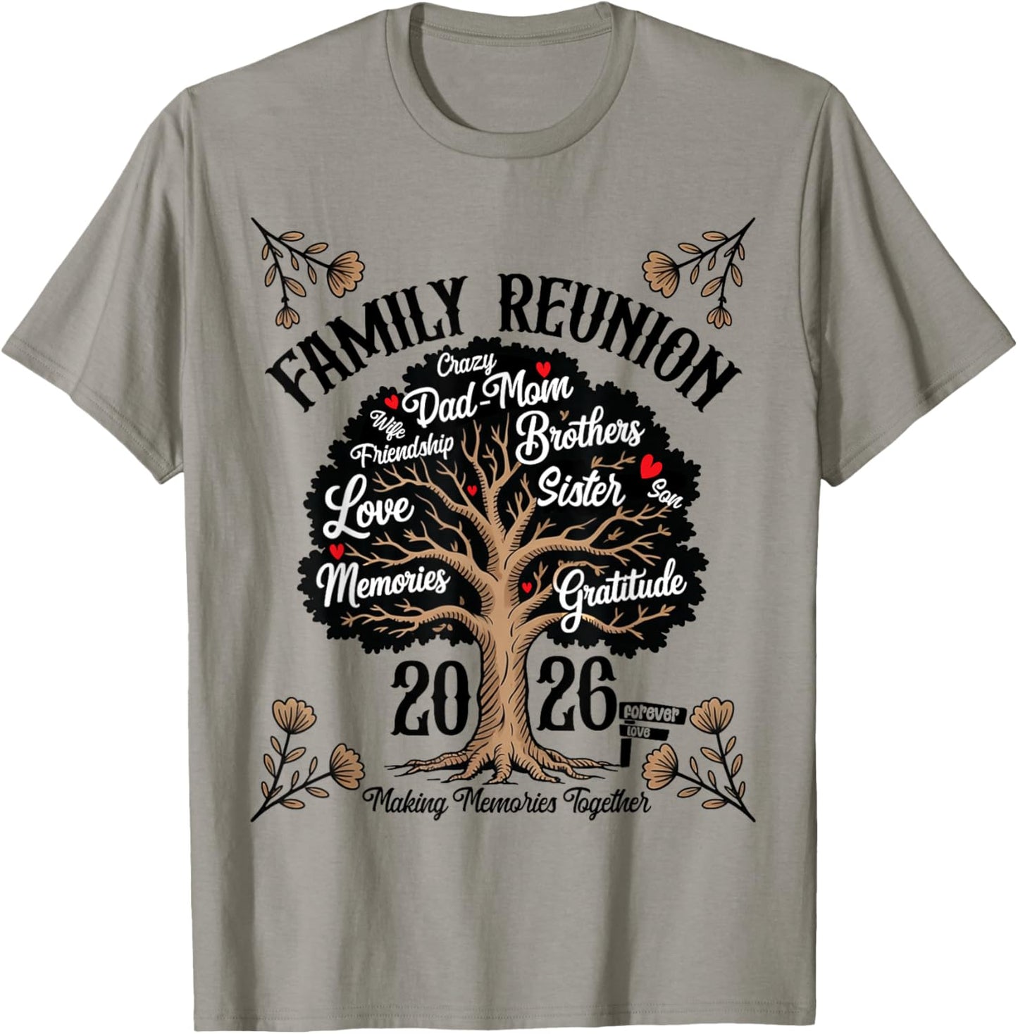 Making Memories Family Matching Group Family Reunion 2026 T-Shirt - T-Shirt | Sand