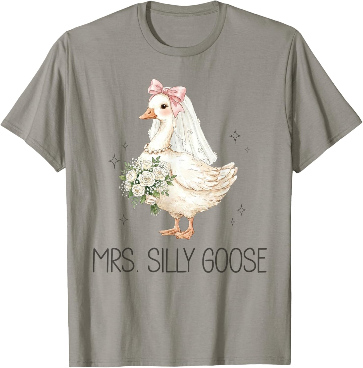 Bride to Be Wedding Mrs Silly Bride Goose Gettin Loose Women T-Shirt - T-Shirt | Sand