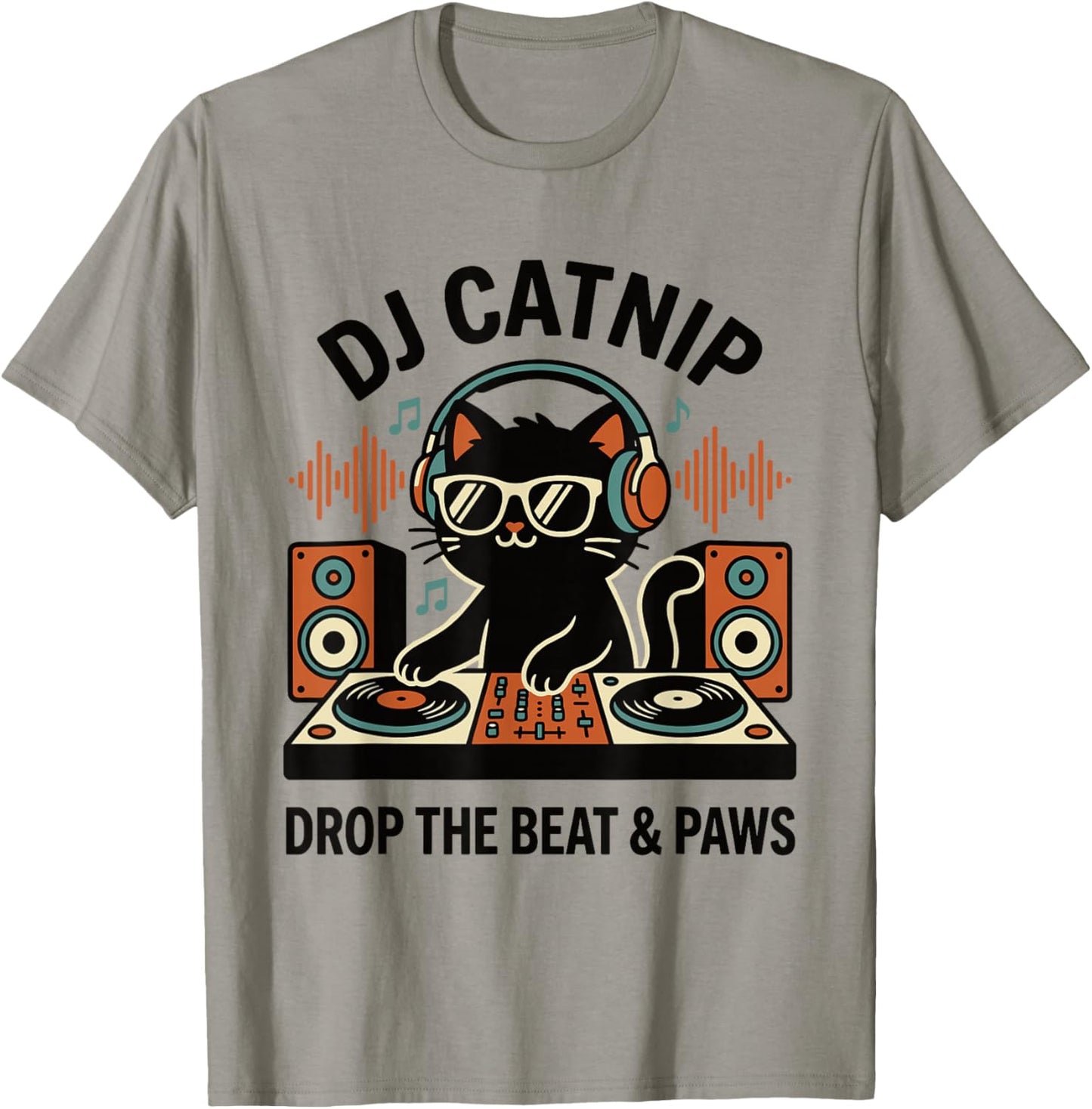 DJ Catnip Drop The Beat & Paws Funny Cat DJ Headphones Vinyl T-Shirt - T-Shirt | Sand
