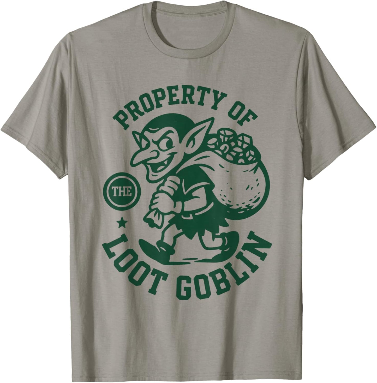 Property of The Loot Goblin | RPG Humor T-Shirt - T-Shirt | Sand