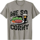 Me So Corny Beer Corned Beef and Cabbage St Patrick's Day T-Shirt - T-Shirt | Sand