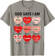 God Says I Am Christian Faith Heart Valentine Jesus Girls T-Shirt - T-Shirt | Sand