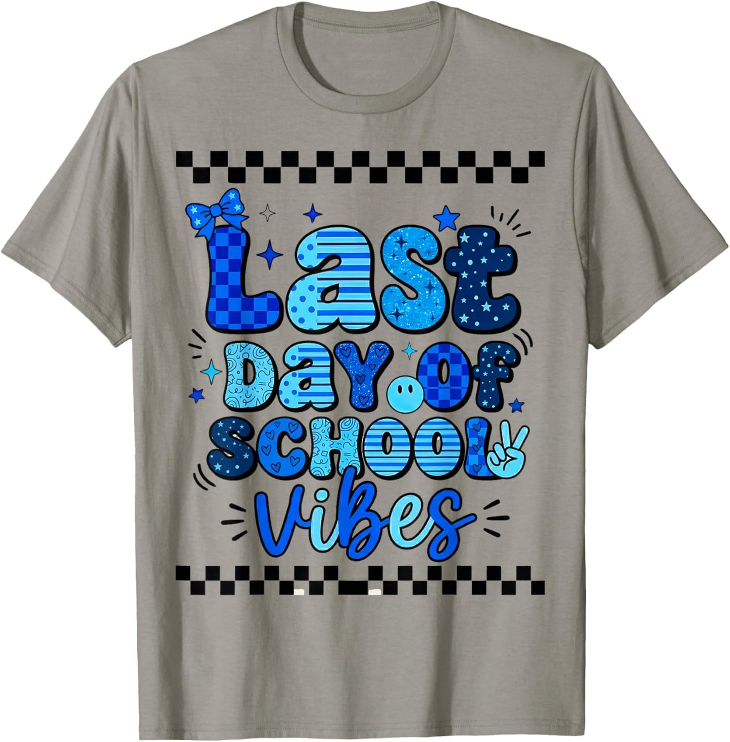 Last Day of School Vibes Happy Last Day of School Graduation T-Shirt - T-Shirt | Sand