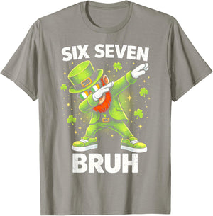Six Seven Bruh St Patricks Day Dabbing Leprechaun Dab Funny T-Shirt - T-Shirt | Sand