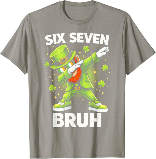 Six Seven Bruh St Patricks Day Dabbing Leprechaun Dab Funny T-Shirt - T-Shirt | Sand
