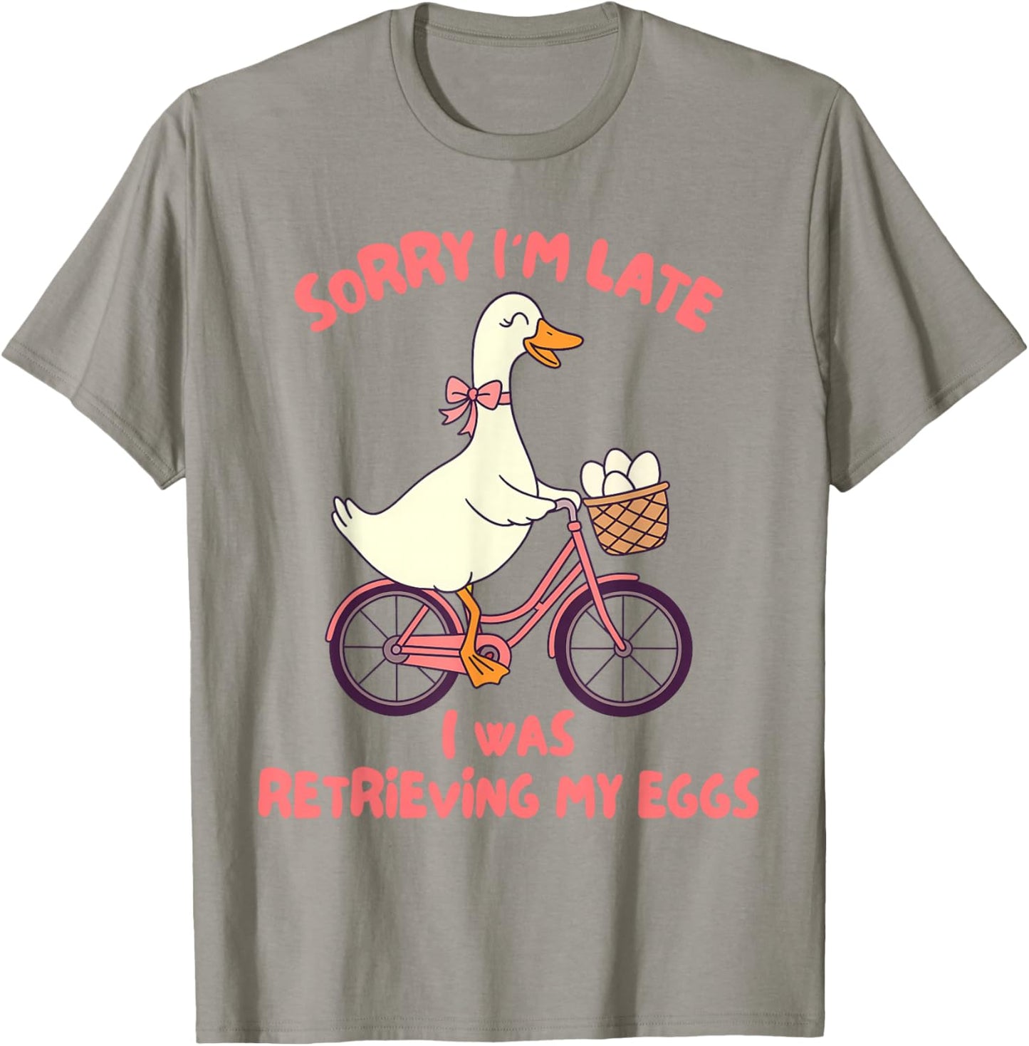 IVF Mom Infertility Sorry I'm Late I was Retrieving My Eggs T-Shirt - T-Shirt | Sand