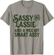St Patrick Day Sassy Lassie Funny Shamrock Irish Girl Women T-Shirt - T-Shirt | Sand