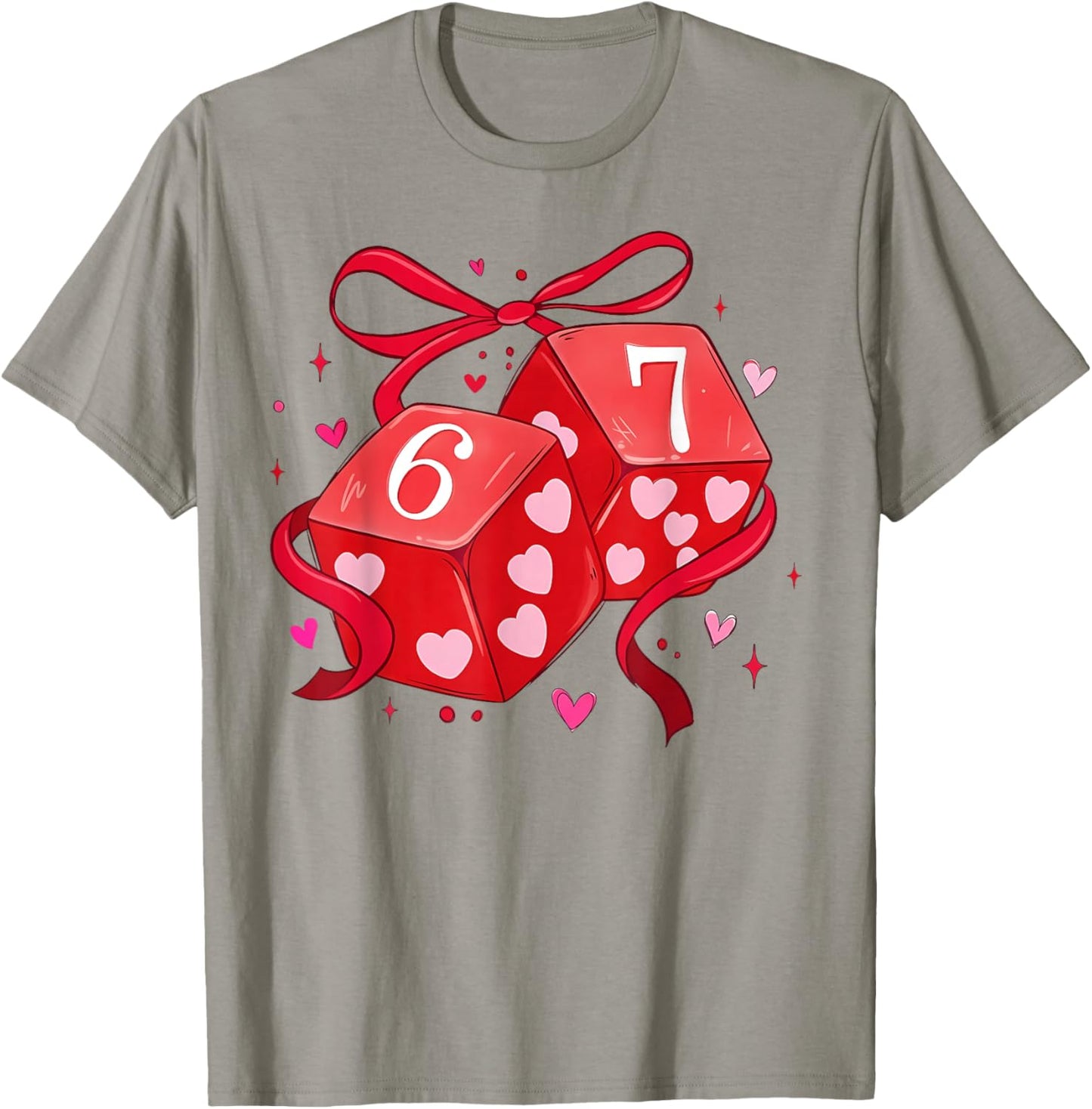 Valentines Funny 67 Dice Game Six Seven Meme 6 7 Women Girls T-Shirt - T-Shirt | Sand
