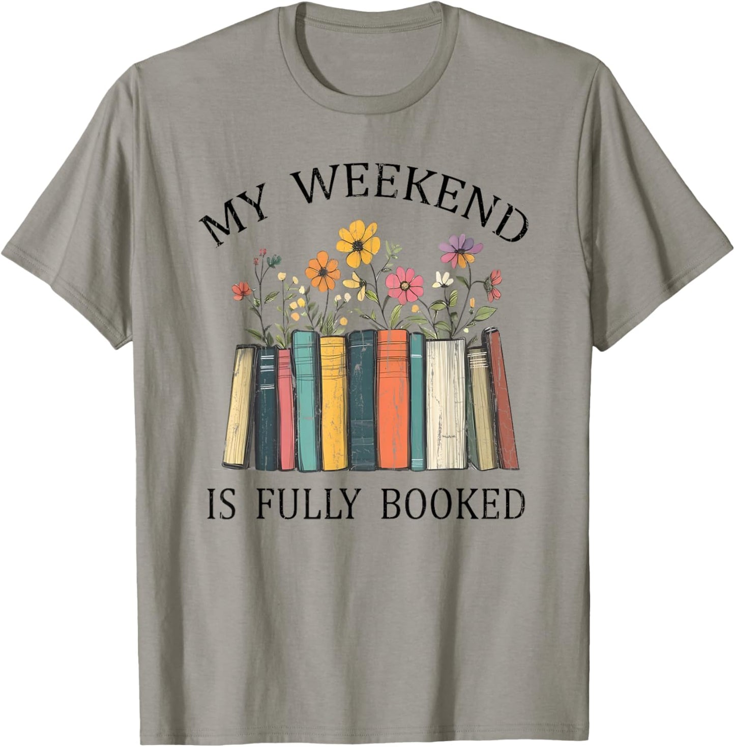 My Weekend is Fully Booked, Cozy Bookish T-Shirt - T-Shirt | Sand