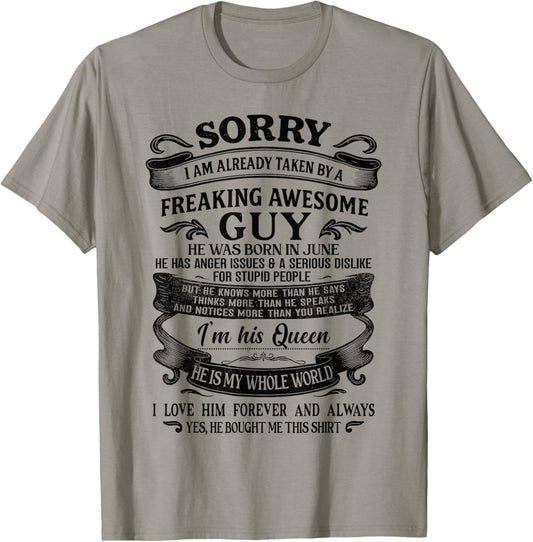 I Am Already Taken by Freaking Awesome Guy Born in June T-Shirt - T-Shirt | Sand