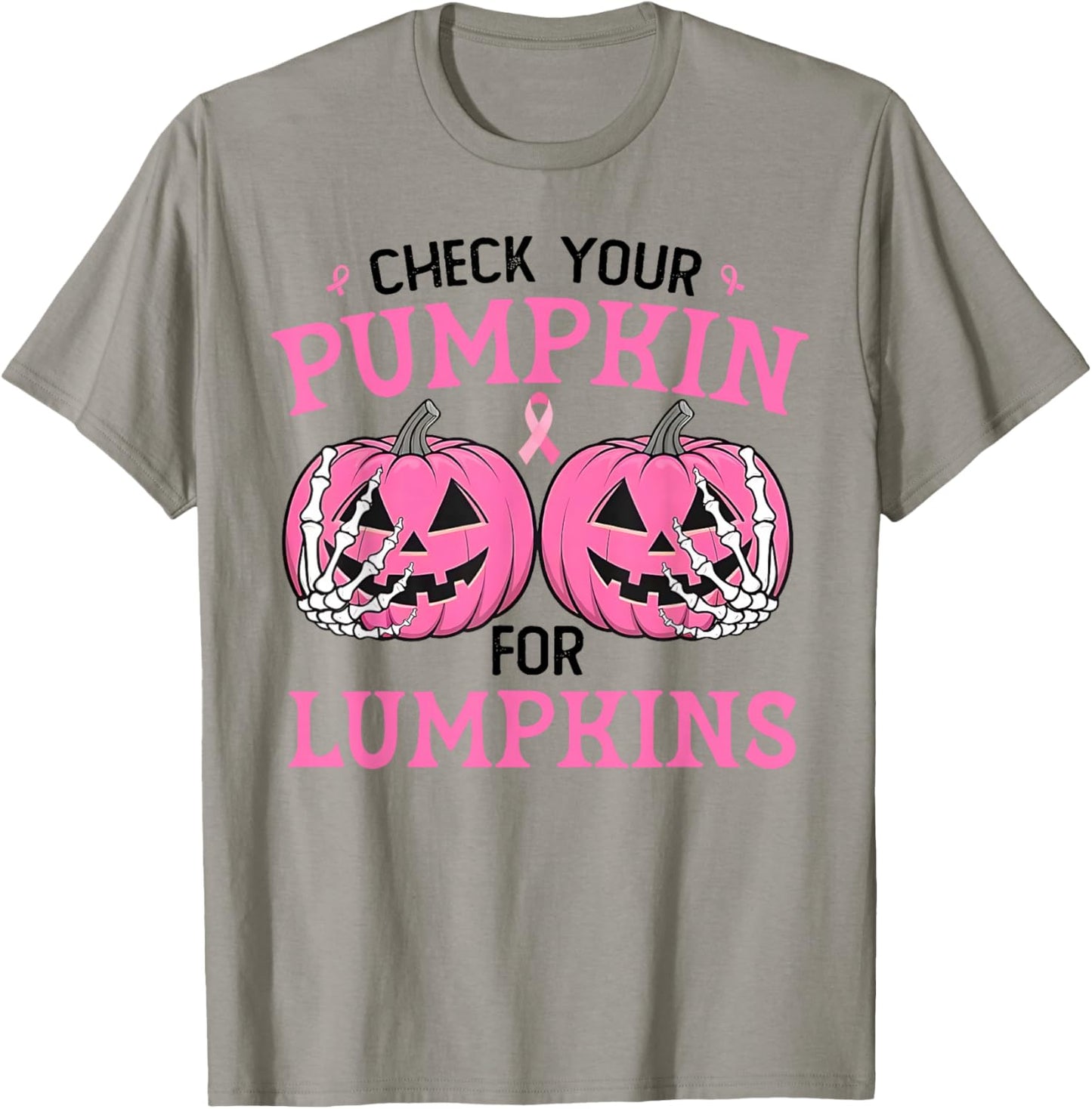 Check Your Pumpkins for Lumpkins Halloween Breast Cancer T-Shirt - T-Shirt | Sand