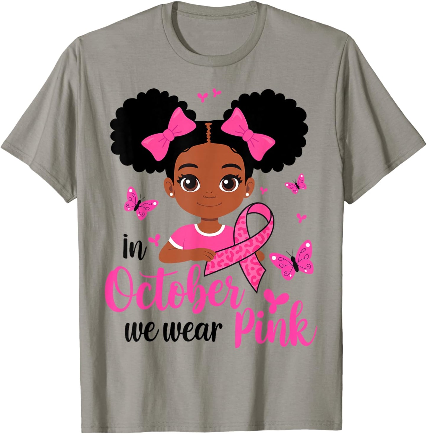 Messy Bun in October We Wear Pink Breast Cancer Black Girls T-Shirt - T-Shirt | Sand