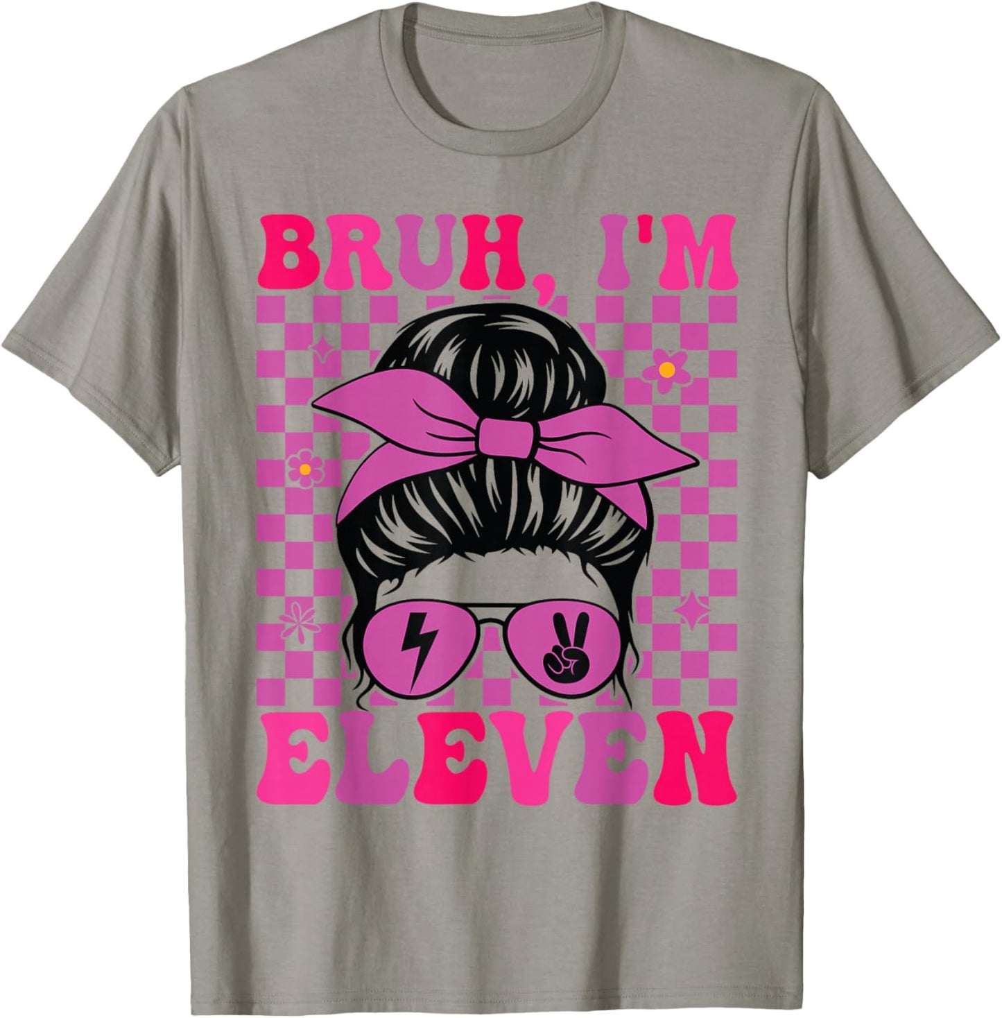 Bruh I'm Eleven 11 11th Birthday Girls Groovy 11 Years Old T-Shirt - T-Shirt | Sand