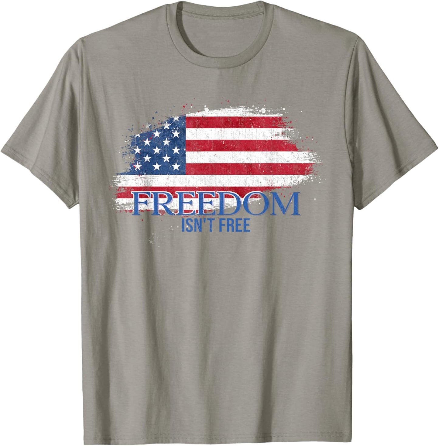 Freedom Isn't Free US Flag T-Shirt - T-Shirt | Sand