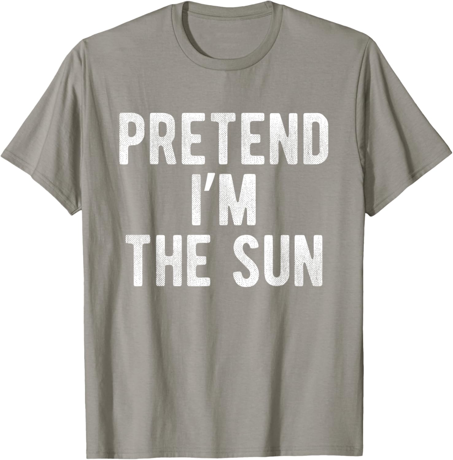 Pretend I’m The Sun Funny Costume Party Lazy Halloween T-Shirt - T-Shirt | Sand