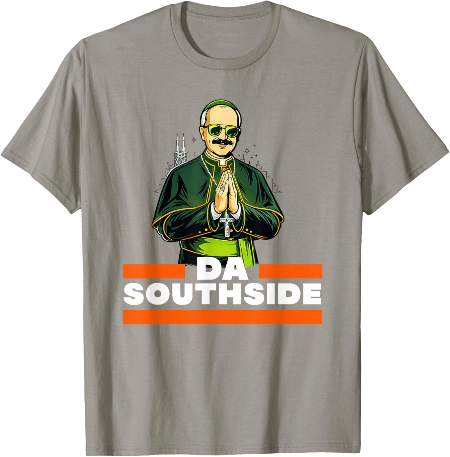 Chicago Pope DA Southside Irish St Patricks Day T-Shirt - T-Shirt | Sand