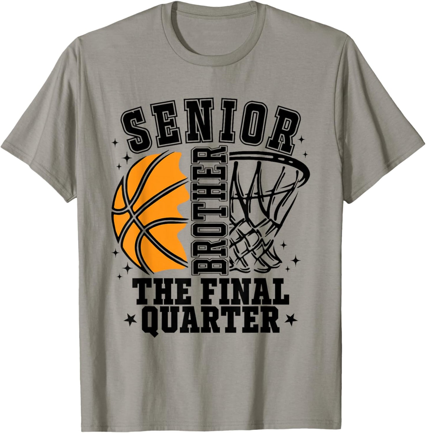 Senior Brother Basketball The Final Quarter Game Day Family T-Shirt - T-Shirt | Sand