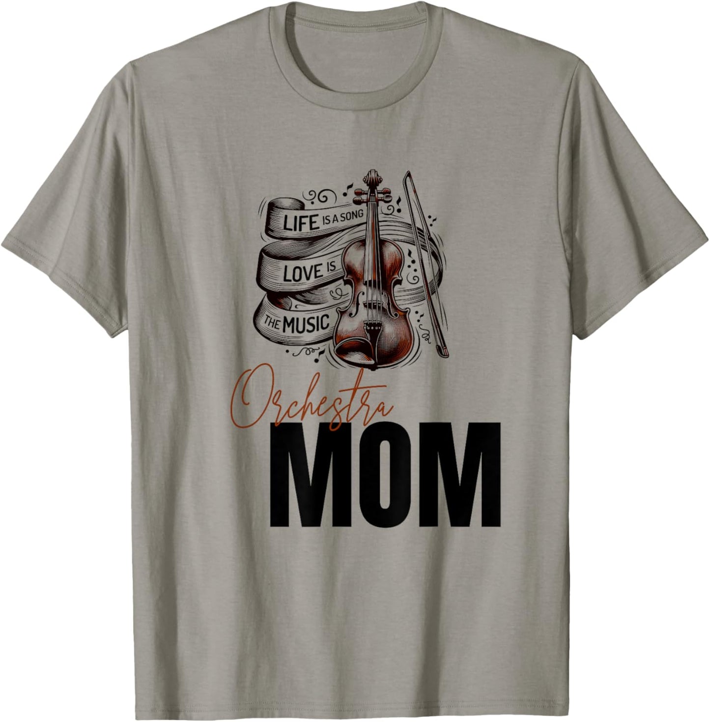 Orchestra Mom, Family Classical Music Supporter T-Shirt - T-Shirt | Sand