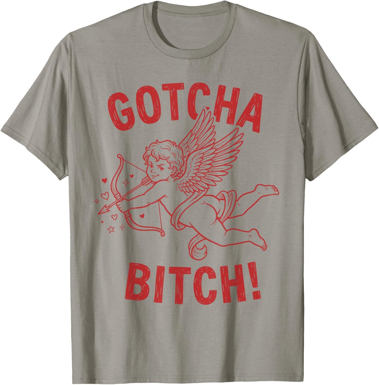 Retro Gotcha Bitch Funny Cupid Valentine's Day T-Shirt - T-Shirt | Sand
