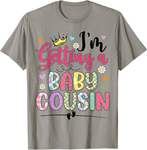 I'm Getting A Baby Cousin Pregnancy Announcement Toddler Kid T-Shirt - T-Shirt | Sand