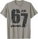 67 Meme Six Seven Gen Alpha Slang Preppy T-Shirt - T-Shirt | Sand